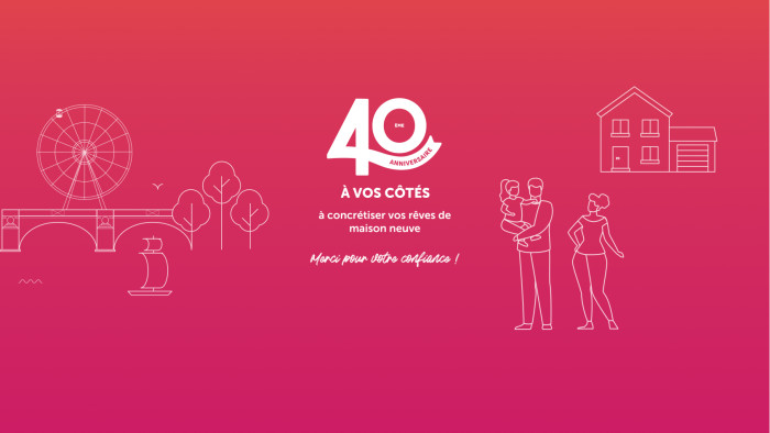 Maison Ericlor fête ses 40 ans : 40 ans à vos côtés pour construire votre maison