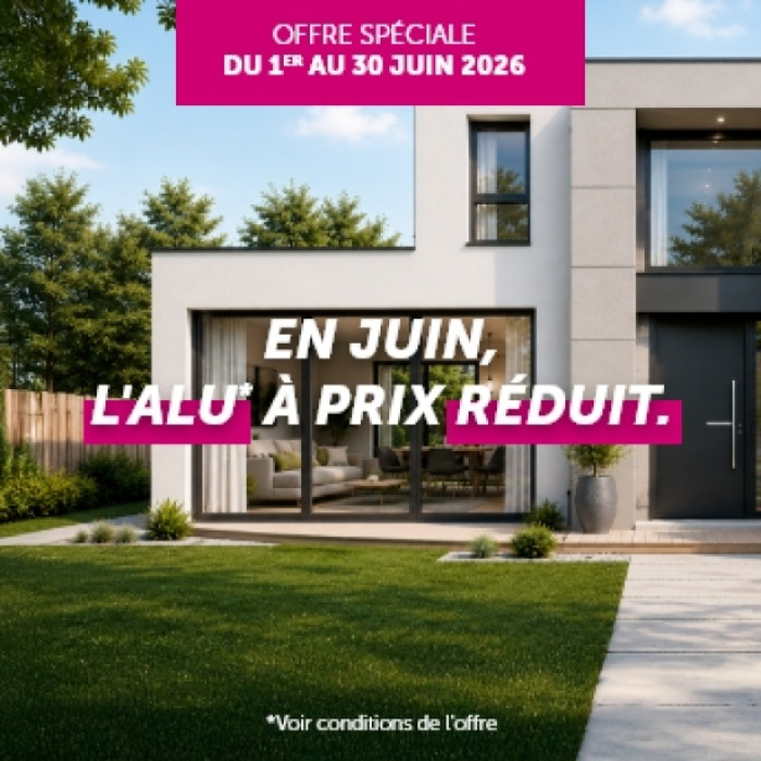 Offre limitée : Vos menuiseries aluminium à prix réduit !